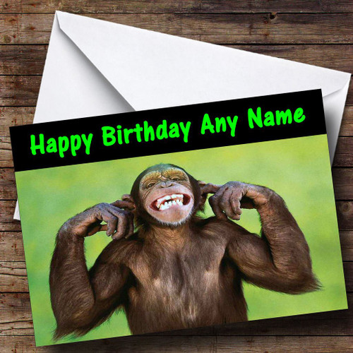 Weird Smiling Monkey Funny Personalised Birthday Card - The Card Zoo