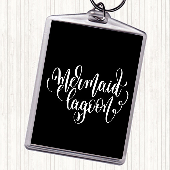 Black White Mermaid Lagoon Quote Bag Tag Keychain Keyring