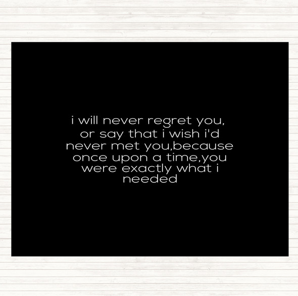 Black White Never Regret You Quote Dinner Table Placemat