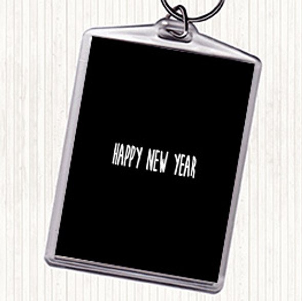 Black White New Year Quote Bag Tag Keychain Keyring