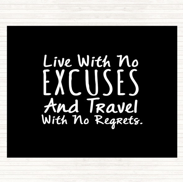Black White No Excuses Quote Mouse Mat Pad