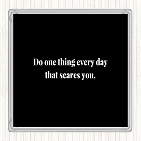 Black White One Thing Everyday Quote Drinks Mat Coaster