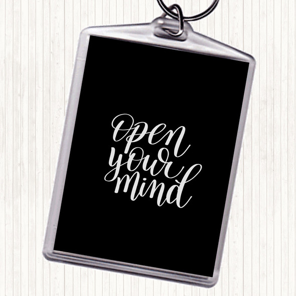 Black White Open Mind Quote Bag Tag Keychain Keyring