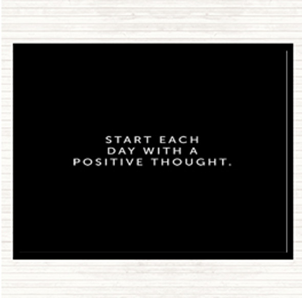 Black White Positive Thought Quote Mouse Mat Pad