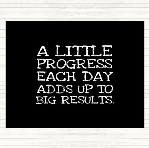 Black White Progress Each Day Quote Dinner Table Placemat