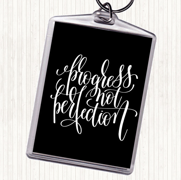 Black White Progress Not Perfection Quote Bag Tag Keychain Keyring