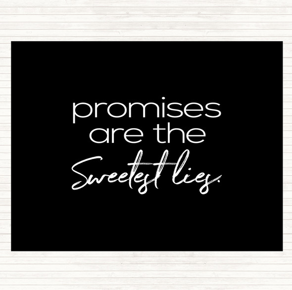 Black White Promises Quote Dinner Table Placemat