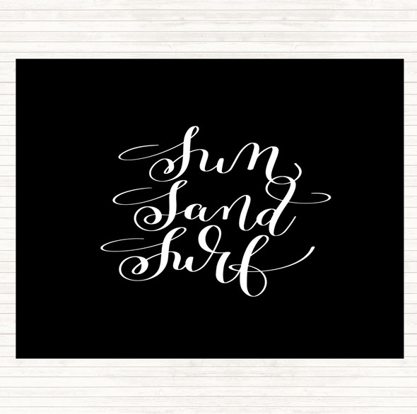 Black White Sand Surf Quote Mouse Mat Pad
