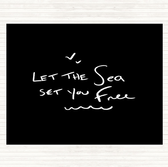 Black White Sea Set Free Quote Dinner Table Placemat