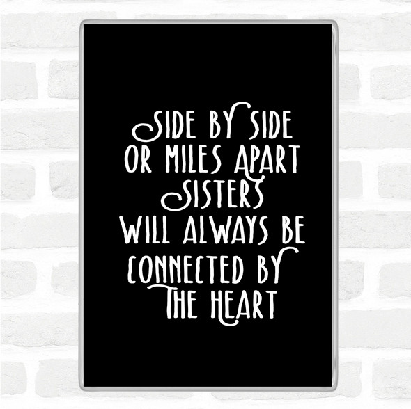 Black White Side By Side Quote Jumbo Fridge Magnet