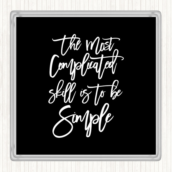 Black White Simple Quote Drinks Mat Coaster