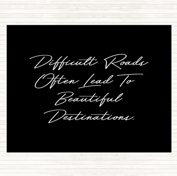 Black White Beautiful Destination Quote Dinner Table Placemat