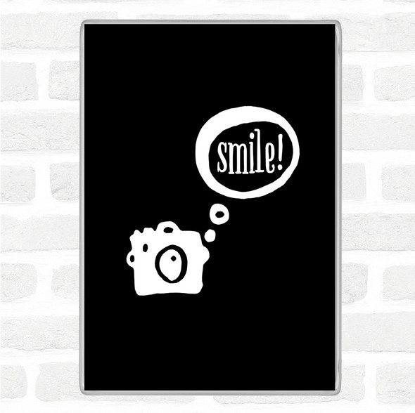 Black White Smile Camera Quote Jumbo Fridge Magnet