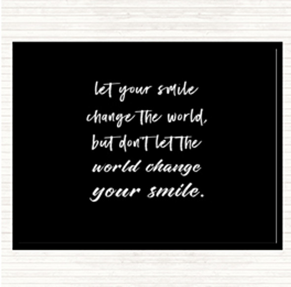 Black White Smile Change The World Quote Mouse Mat Pad