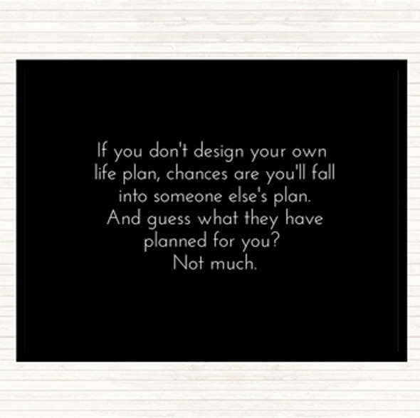 Black White Someone Else's Plan Quote Mouse Mat Pad