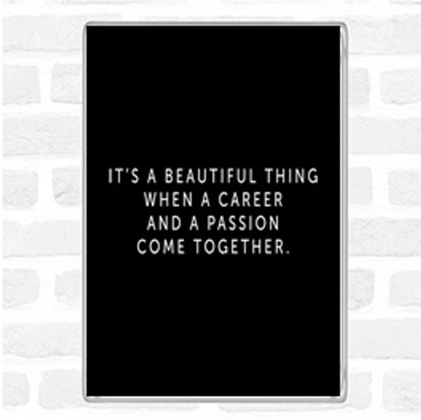 Black White Beautiful Thing Quote Jumbo Fridge Magnet