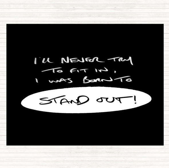 Black White Stand Out Quote Mouse Mat Pad