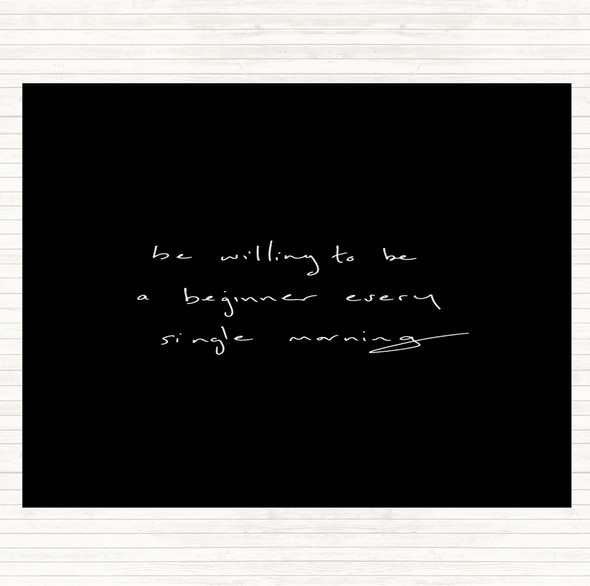 Black White Beginner Every Morning Quote Mouse Mat Pad