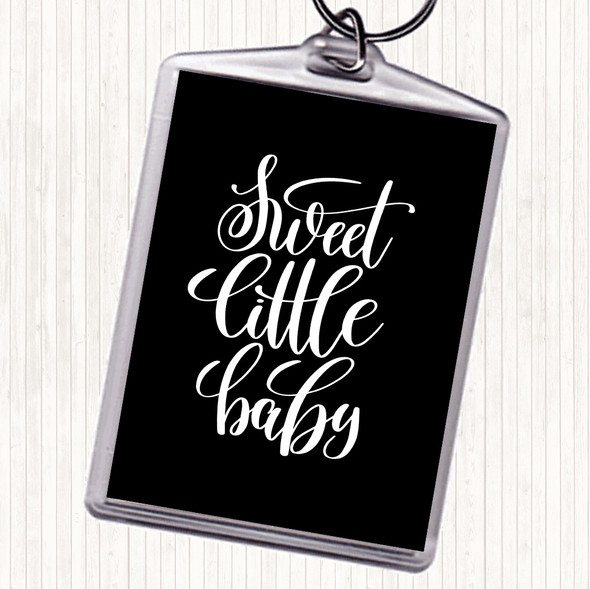 Black White Sweet Little Baby Quote Bag Tag Keychain Keyring
