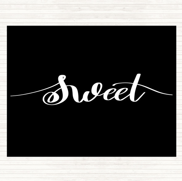 Black White Sweet Quote Dinner Table Placemat