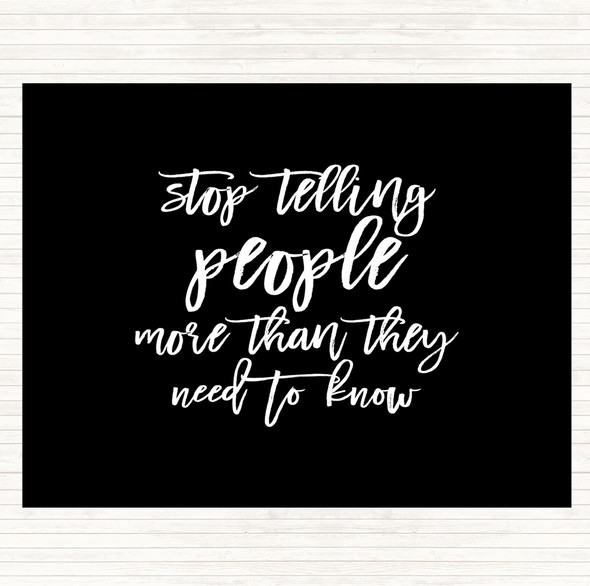 Black White Telling People Quote Mouse Mat Pad