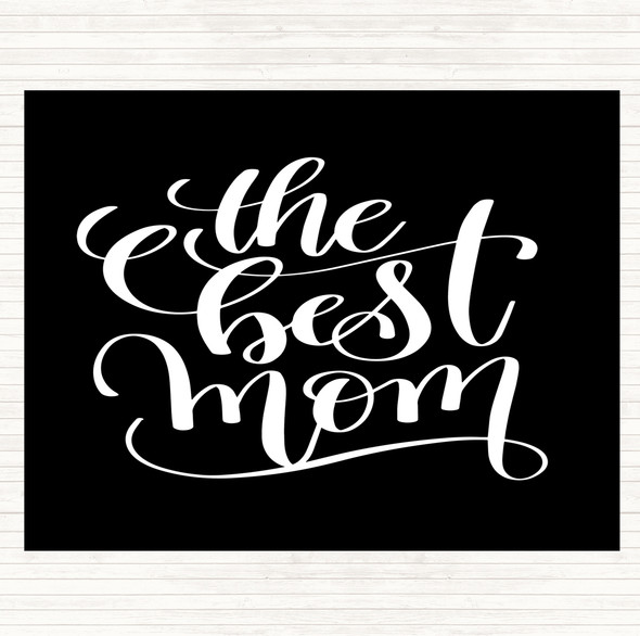 Black White The Best Mom Quote Mouse Mat Pad