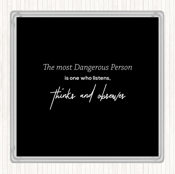 Black White Thinks And Observes Quote Drinks Mat Coaster