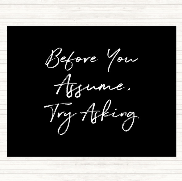 Black White Try Asking Quote Mouse Mat Pad