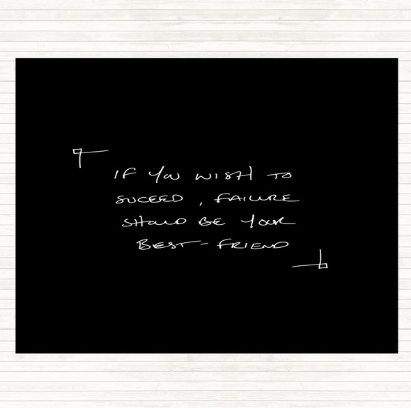 Black White Want To Succeed Quote Dinner Table Placemat