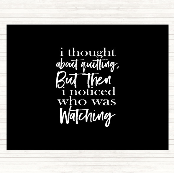 Black White Who Was Watching Quote Mouse Mat Pad