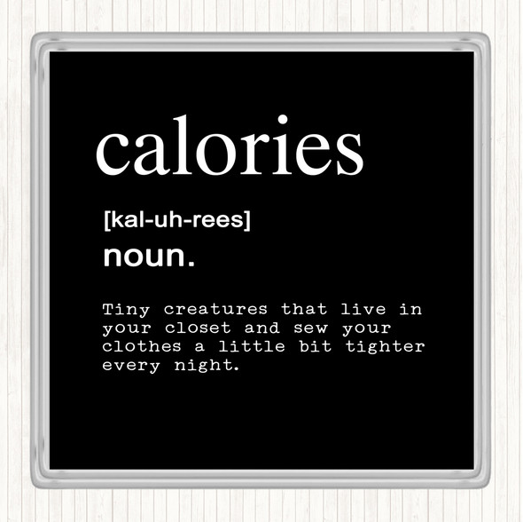 Black White Word Definition Calories Quote Drinks Mat Coaster