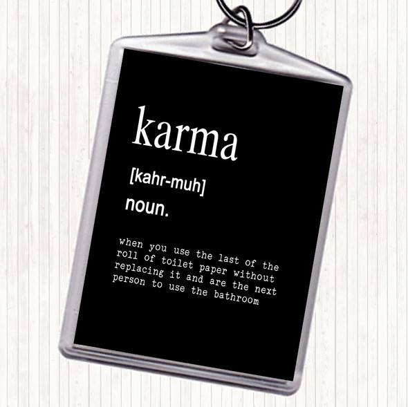 Black White Word Definition Karma Quote Bag Tag Keychain Keyring