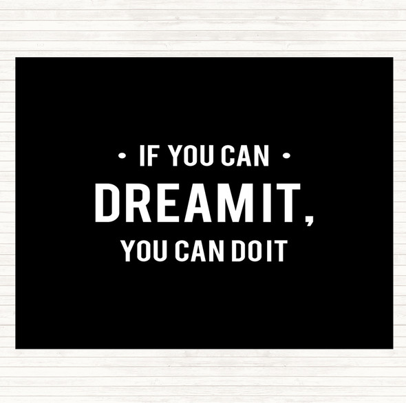 Black White You Can Do It Quote Dinner Table Placemat