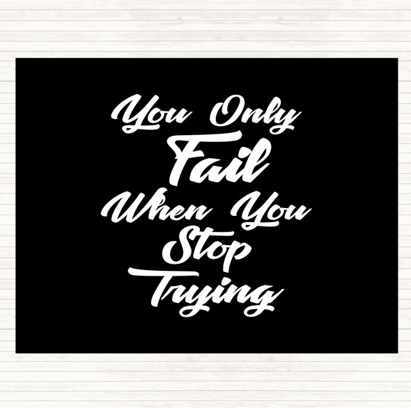 Black White You Only Fail Quote Mouse Mat Pad