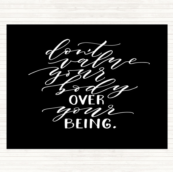 Black White Body Over Being Quote Mouse Mat Pad