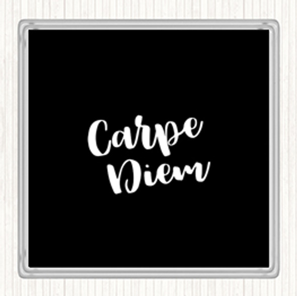 Black White Carpe Diem Quote Drinks Mat Coaster