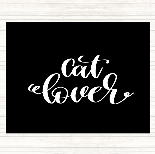 Black White Cat Lover Quote Dinner Table Placemat