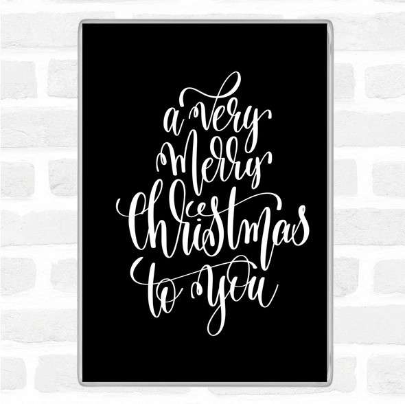 Black White Christmas A Very Merry Xmas Quote Jumbo Fridge Magnet