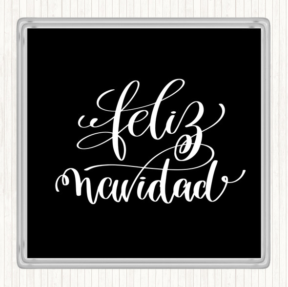 Black White Christmas Feliz Navidad Quote Drinks Mat Coaster