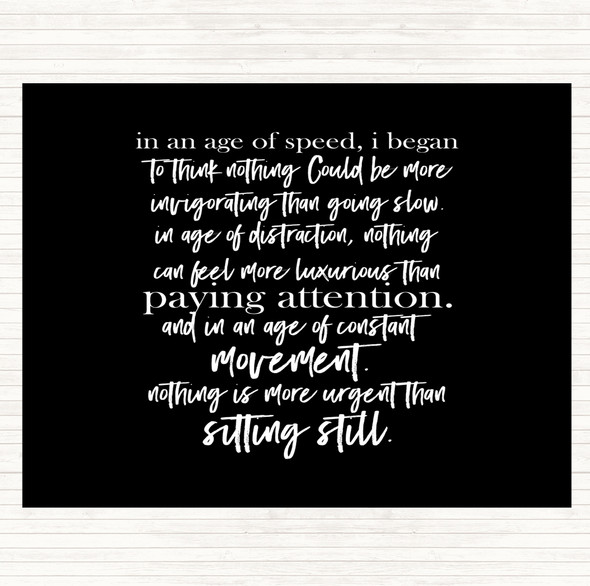 Black White Age Of Speed Quote Mouse Mat Pad