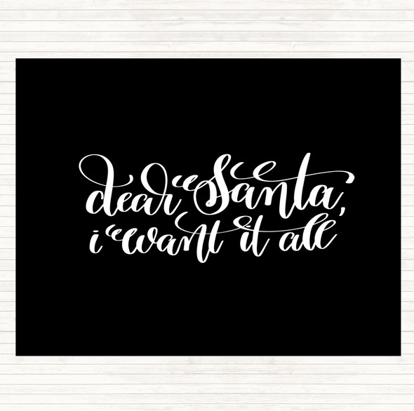 Black White Christmas I Want It All Quote Mouse Mat Pad