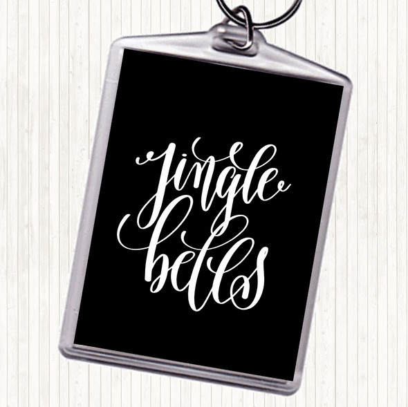 Black White Christmas Jingle Bells Quote Bag Tag Keychain Keyring