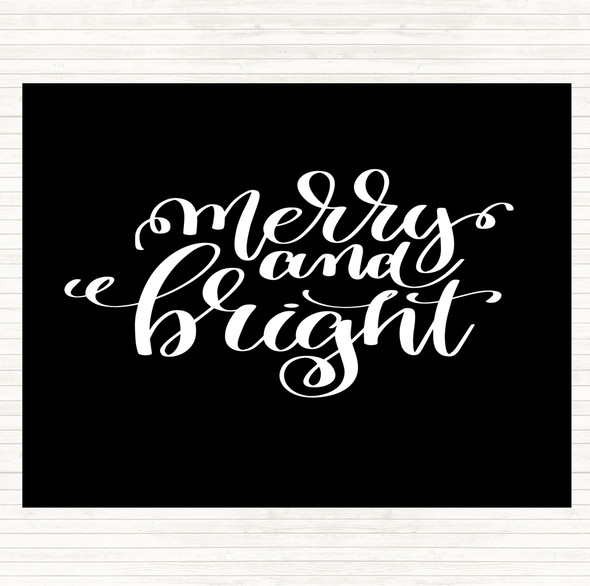Black White Christmas Merry & Bright Quote Dinner Table Placemat