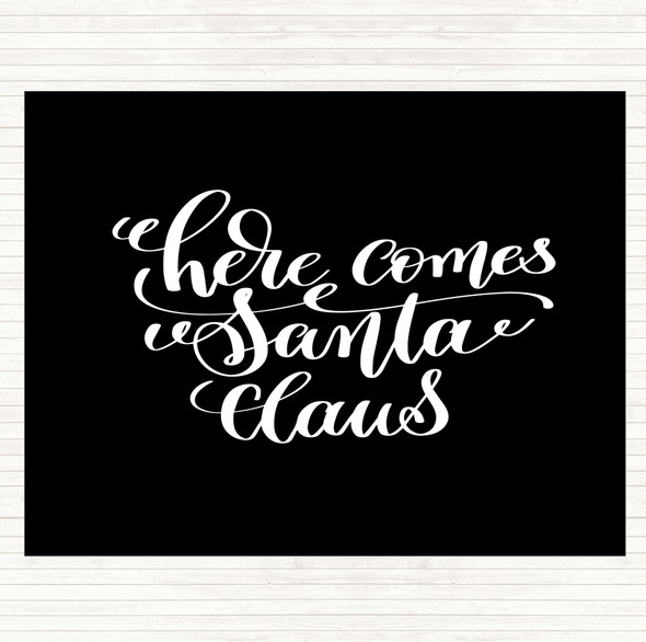 Black White Christmas Santa Claus Quote Dinner Table Placemat