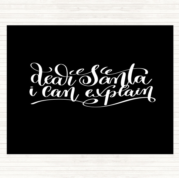 Black White Christmas Santa I Can Explain Quote Mouse Mat Pad