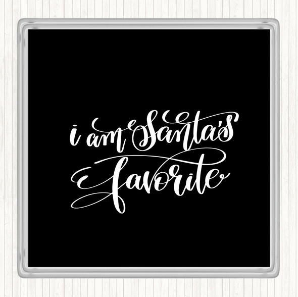 Black White Christmas Santa's Favourite Quote Drinks Mat Coaster