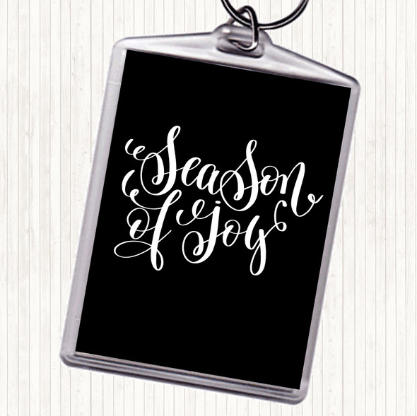 Black White Christmas Season Of Joy Quote Bag Tag Keychain Keyring