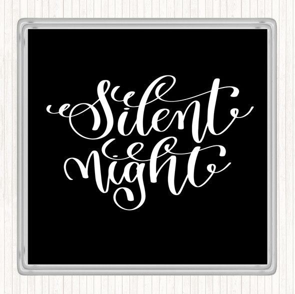 Black White Christmas Silent Night Quote Drinks Mat Coaster