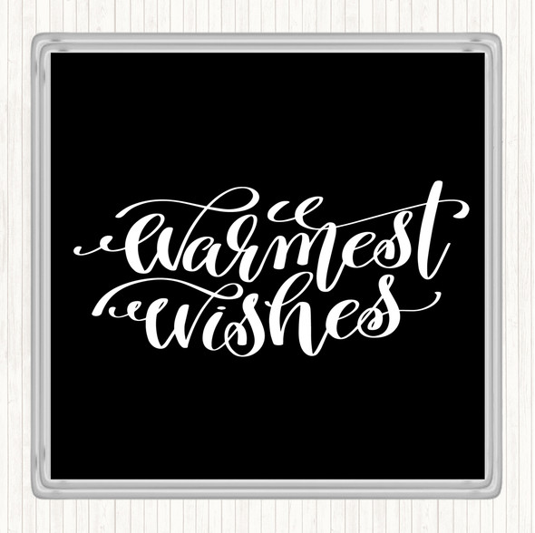 Black White Christmas Warmest Wishes Quote Drinks Mat Coaster