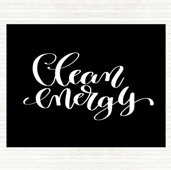 Black White Clean Energy Quote Mouse Mat Pad